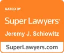 Super Lawyers badge, orange background, lists "Super Lawyers" and "Jeremy J. Schlowitz", with SuperLawyers.com URL.